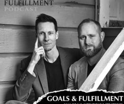 Scott Berry, Joshua Wenner, Lifestyle, Creating your ideal lifestyle, happiness, Mastering Fulfillment, goal fulfillment, intentions, 2018